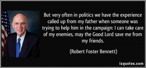 More Robert Foster Bennett Quotes