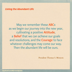 May we remember these ABCs as we begin our journey into the new year ...