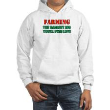 Funny Farmer Sayings Sweatshirts & Hoodies