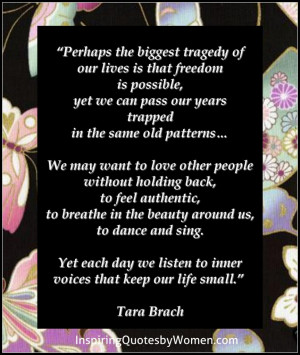 Tara Brach is the author of Radical Acceptance , Embracing Your Life ...