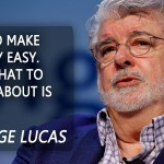 Quote-of-the-day-George-Lucas
