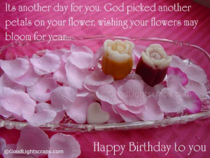 ... Your Flower. Wishing Your Flowers May Bloom For Year - Birthday Quote