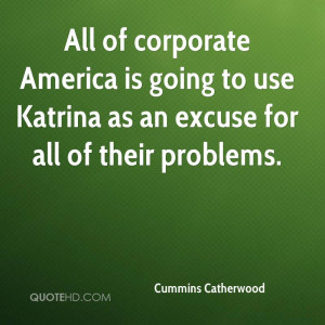 All Of Corporate America Is Going To Use Katrina As An Excuse For All ...