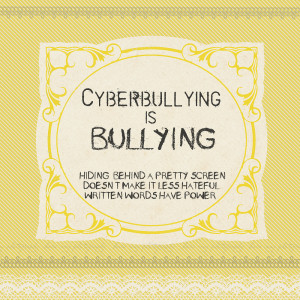 Bully Quotes October is bully awareness and