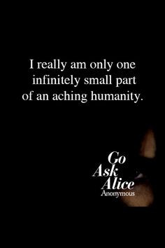 Go Ask Alice More