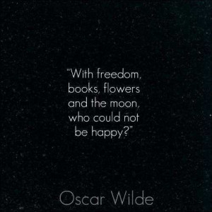 ... books flowers and the moon who could not be happy.oscar wilde happy