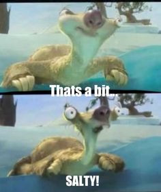Ice Age - continental drift :) favorite line More