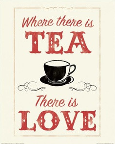 Tea Quotes and Signs