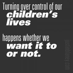 ... go and we want them to be prepared to control their own lives! More