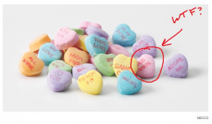 17 Retired Sweetheart Candy Sayings…Plus One Weird Surprise