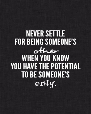 Being Someone’s Only
