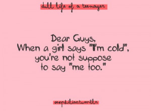 cold, funny, guys, me too, quote, saying, sexphiliac, words