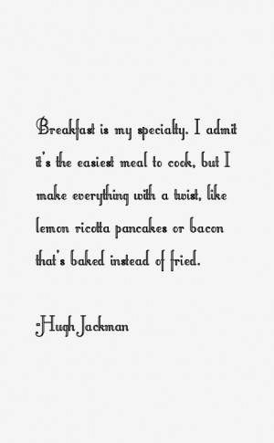 Hugh Jackman Quote