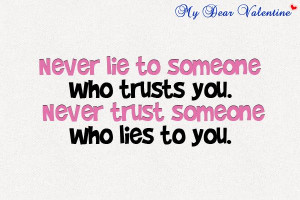 Lies hurt worst than the truth