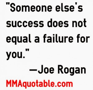 Someone else's success does not equal a failure for you.