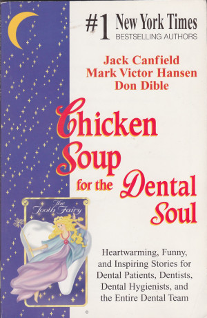 Ogreatgames Products book Chicken Soup For The Dental Soul