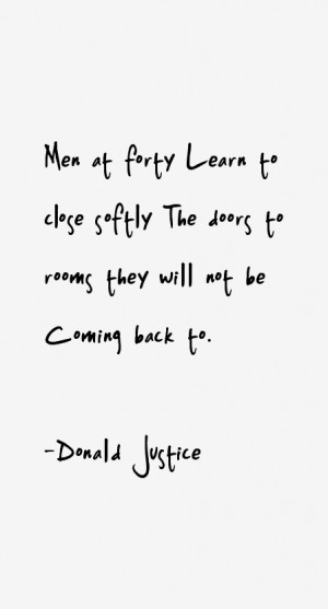 Donald Justice Quotes & Sayings