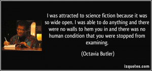 quote-i-was-attracted-to-science-fiction-because-it-was-so-wide-open-i ...