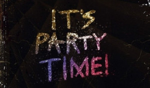 party, party time, quote, text, time