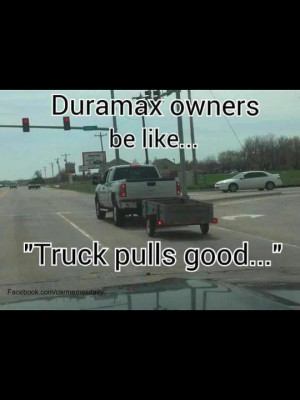 Funny Duramax Pictures