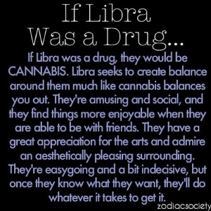 ... Cusp Signs, Accurate, Drugs, 420 Friends, Well, Libra Virgo Libra Cusp