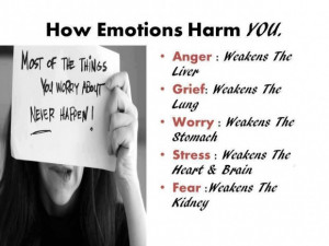 Memorable quotes how emotions harm you