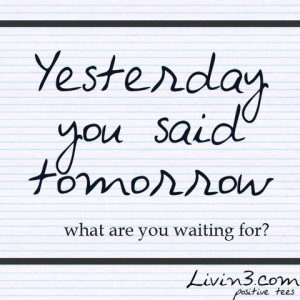 Procrastination quotes, best, deep, sayings, funny