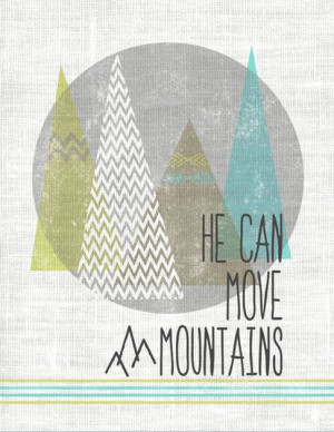 Mountain Quotes, Mountain Bible Vers, Design House, Bible Quotes, God ...