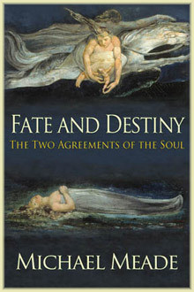 Fate and Destiny, The Two Agreements of the Soul