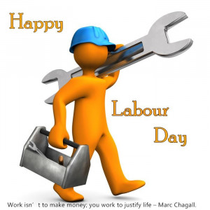 Inspirational May 1st Labor Day Quotes