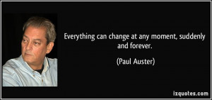 More Paul Auster Quotes