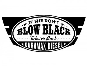 Blow Black Smoke Duramax Diesel
