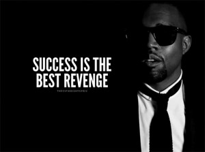 Dopee #Success #Success is the best Revenge