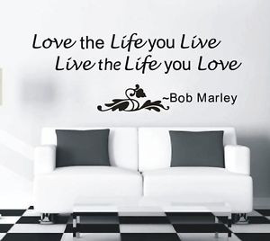 Bob-Marley-Quote-Love-The-Life-You-Live-Wall-Sticker-Vinyl-Decal-Home ...