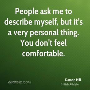 More Damon Hill Quotes