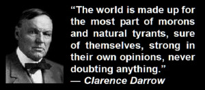 clarence darrow famous quotes