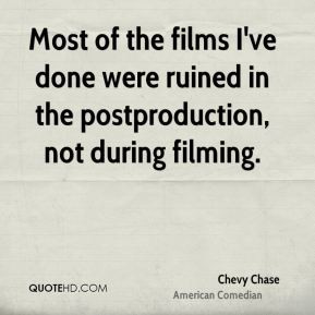 chevy-chase-chevy-chase-most-of-the-films-ive-done-were-ruined-in-the ...