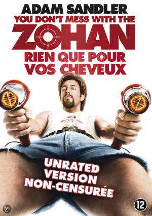 You Don't Mess With The Zohan
