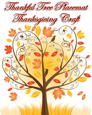 Thankful Tree Placemat” Thanksgiving Craft