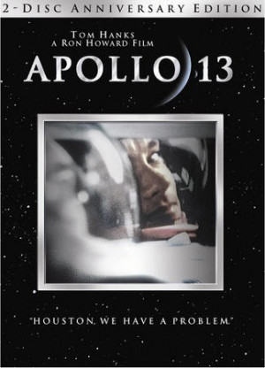 Apollo 13 (1995) Universal Pictures “Houston, we have a problem ...