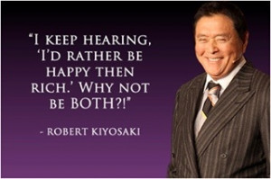 Robert Kiyosaki Money Quote - I keep hearing, 