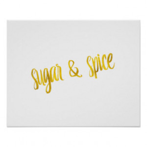 Sugar & Spice Quote Faux Gold Foil Glitter Poster