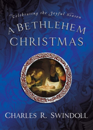 Bethlehem Christmas: Celebrating the Joyful Season, bible, bible ...