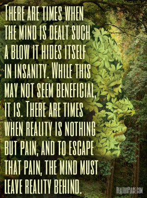 Bipolar quote - There are times when the mind is dealt such a blow it ...