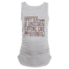 Happier That A Unicorn... Maternity Tank Top for