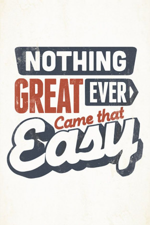 Nothing Is Ever Easy Quote http://pinterest.com/pin/20547742022985859/