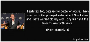 hesitated, too, because for better or worse, I have been one of the ...