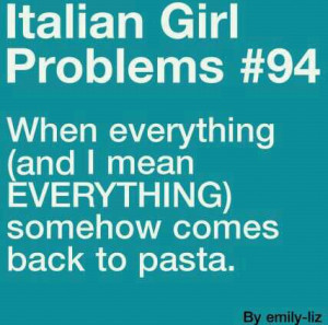 Italian Girl Problems