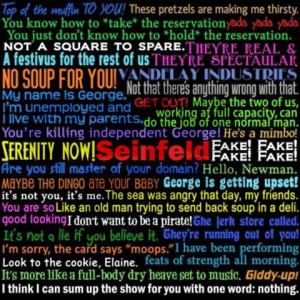 Seinfeldisms - Seinfeld Quotes