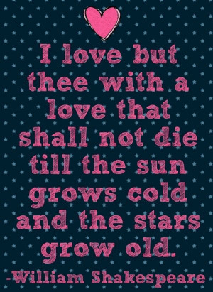 ... the sun grows cold, and the stars grow old.